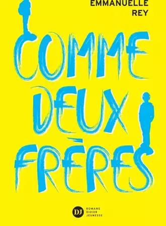 Comme deux frères