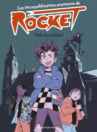 Les incroyablissimes aventures de Rocket