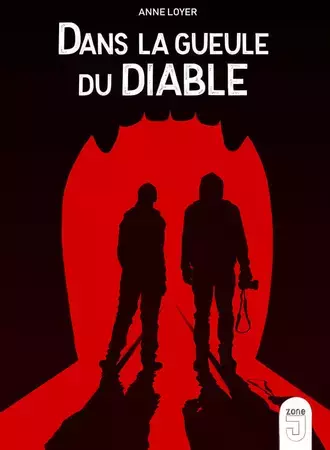 Dans la gueule du diable