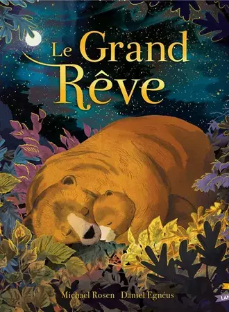 Le Grand Rêve