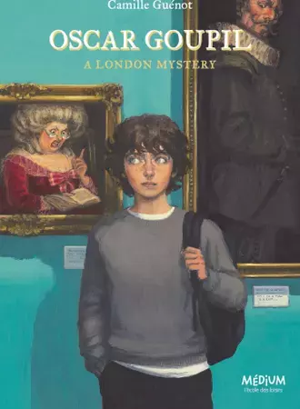 Oscar Goupil : A London mystery