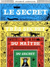 Le secret très secret du Maître du Secret
